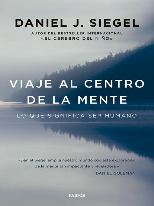 Title details for Viaje al centro de la mente by Daniel J. Siegel - Wait list